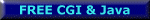 FREE CGI and Free Java Scripts